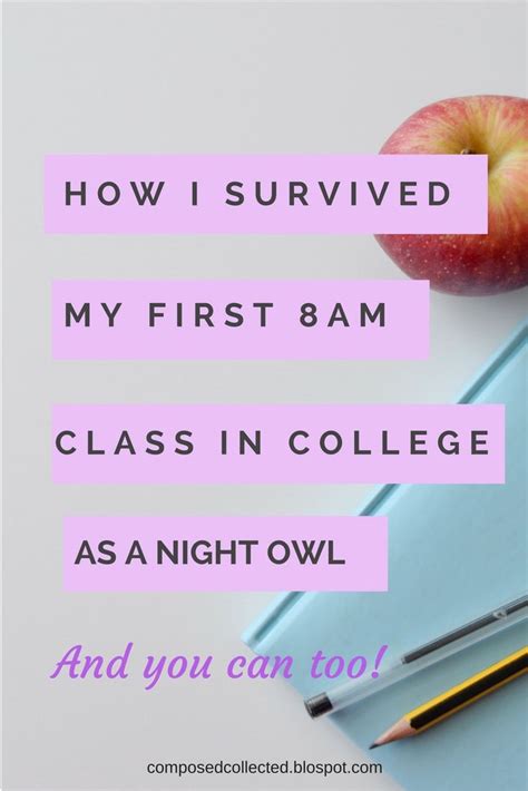 how to survive 8am classes in college college survival college college advice