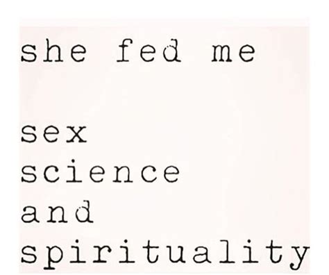 Spirituality Sex Science Math Equations Quotes Quotations