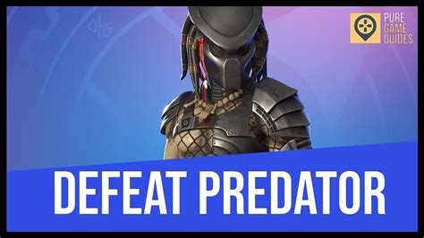 Where To Find And Defeat The Predator In Fortnite Chapter 2 Season 5 Predator Location Youtube