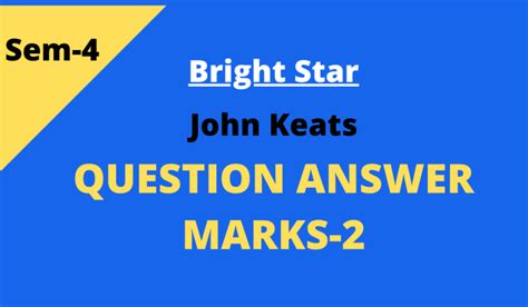 Bright Star Poem Questions And Answers Marks 2 John Keats