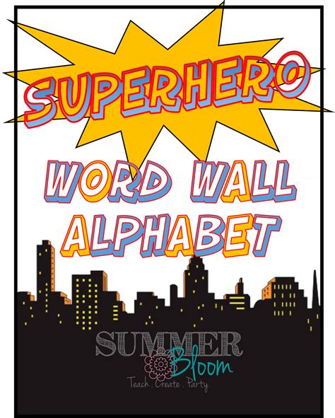 Summer Bloom Teach Create Party Superhero Word Wall Alphabet
