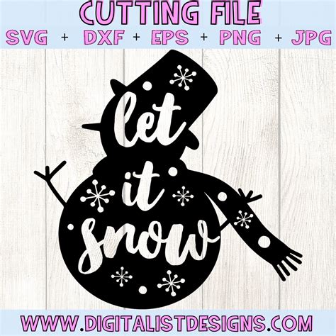 Let It Snow Snowman Svg Digitalistdesigns