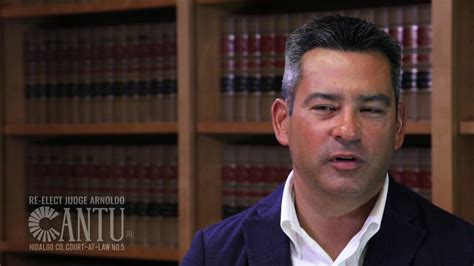 Attorney Sergio Sanchez Testimonial For Judge Arnoldo Cantu Youtube