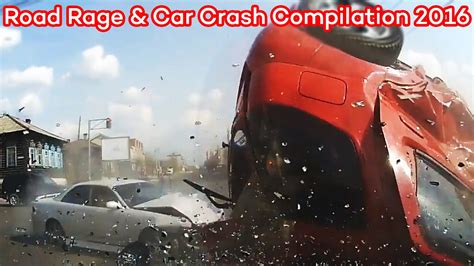 Road Rage And Car Crashes Compilation May 2016 Part 3 Youtube
