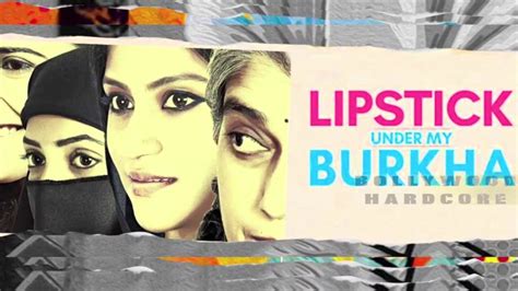 Lipstick Under My Burkha Trailer Review Youtube