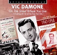 Vic Damone: On The Street Where You Live - His 27 Finest 1947-1958 by ...