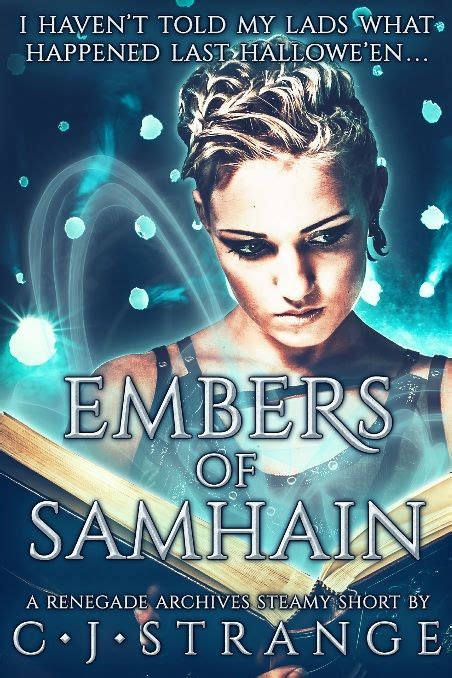 Embers Of Samhain By Cj Strange One Of Fourteen Deliciously Naughty Stories By Sixteen Well