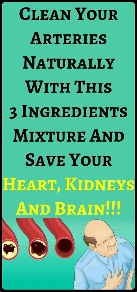 clean out plaque and unclog your arteries 3 ingredients mixture health detox health matters