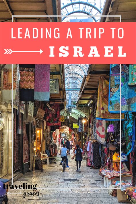 Guide For Traveling To Israel Additional Tips For Leaders Traveling