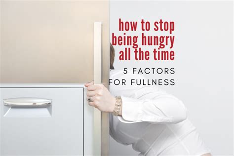 How To Stop Being Hungry All The Time 5 Dietitian Tips For Fullness