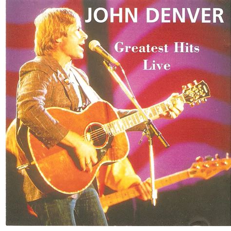Greatest Hits Live John Denver Mp3 Buy Full Tracklist