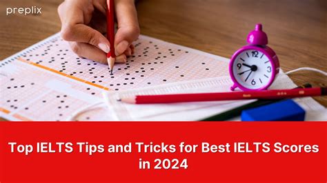 Top Ielts Tips And Tricks For Best Ielts Scores In 2024