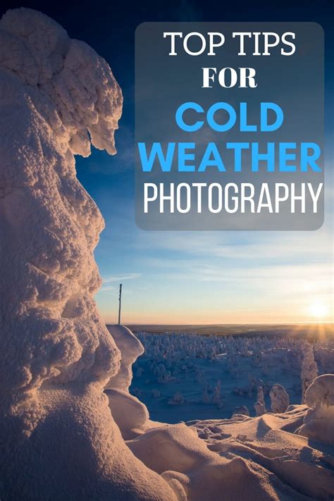 10 Tips For Cold Weather Photography Finding The Universe