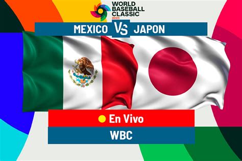 México Vs Japón Clásico Mundial De Beisbol En Vivo Japon Deja En El