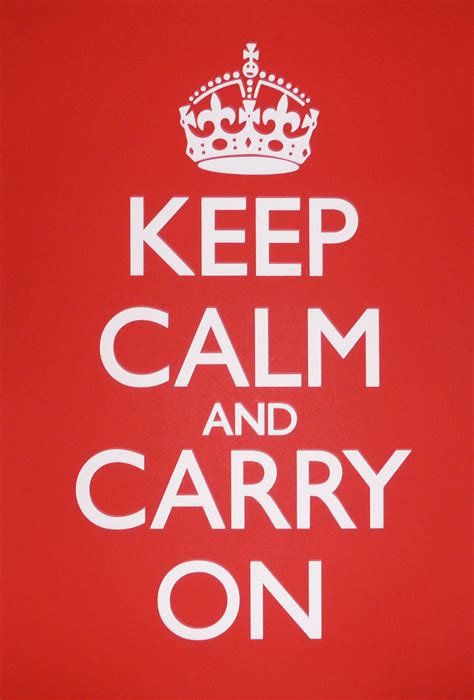 Keep Calm And Carry On Historia