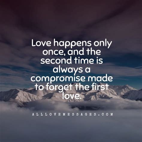 25 First Love Cannot Be Forgotten Quotes All Love Messages