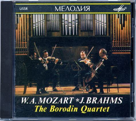 Mozart Brahms The Borodin Quartet The Borodin Quartet Wolgang