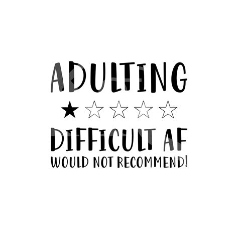 Adulting Svg, Mom Shirt Svg, Humor Svg, Sarcastic Svg, Adulting Quote