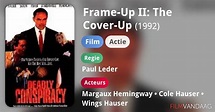 Frame-Up II: The Cover-Up (film, 1992) - FilmVandaag.nl