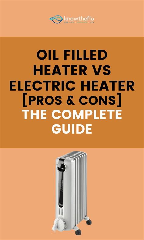 Oil Filled Heater Vs Electric Heater Pros And Cons Oil Heater Heater