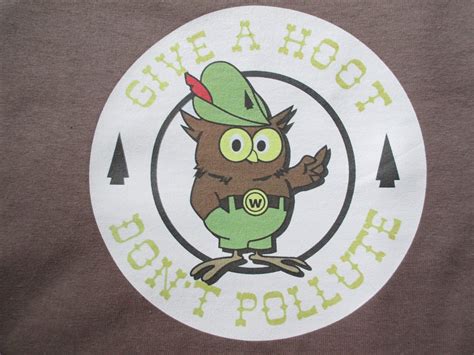Give A Hoot Don T Pollute T Shirt Etsy
