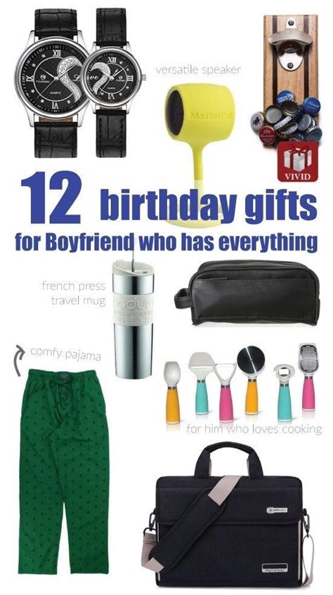 Birthday gift for husband who has everything. 12 Best Birthday Gift Ideas For Boyfriend Who Has ...
