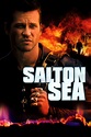 Salton Sea (2002) | FilmFed - Movies, Ratings, Reviews, and Trailers