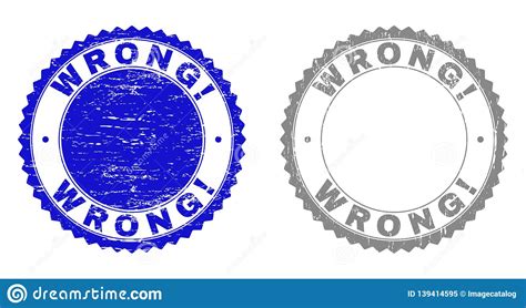 Grunge Wrong Scratched Stamp Seals Stock Vector Illustration Of Word