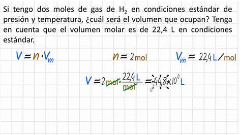 Como Calcular El Volumen De Un Gas Con El Volumen Molar Ej 2 Mol De H2
