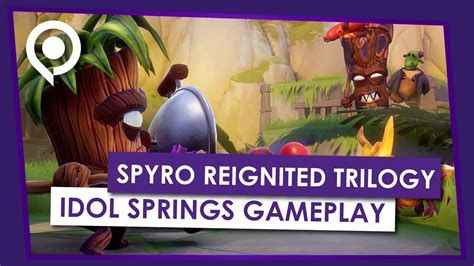 Spyro Reignited Trilogy Idol Springs Gameplay Gamescom 2018 Youtube