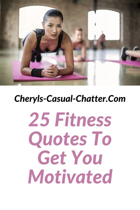 Get And Stay Motivated With These Awesome Fitness Quotes Get Moving