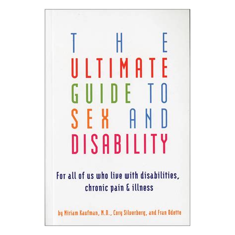 Ultimate Guide To Sex And Disability Wonderful T Adult Toy Store