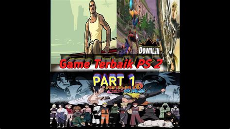 The biggest collection of ps2 isos emulator games! Game PS2 Terbaik -- Best Game PS2 (PART 1) - YouTube