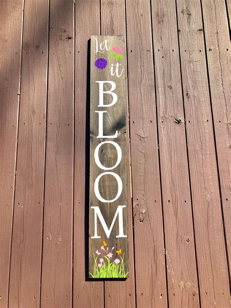 Let It Bloom Wooden Sign Etsy