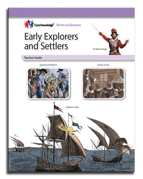 Early Explorers And Settlers Ckhg Teacher Guide Core Knowledge