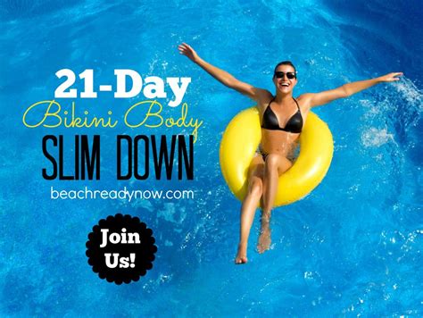 21 Day Bikini Body Slim Down Starts Soon Beach Ready Now Lose 10