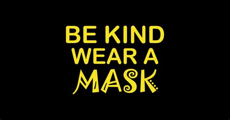 Be Kind Wear A Mask Wear A Mask Sticker Teepublic
