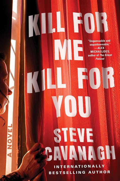 Kill For Me Kill For You Book By Steve Cavanagh Official Publisher