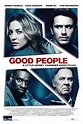 Good People (2014) Poster #2 - Trailer Addict