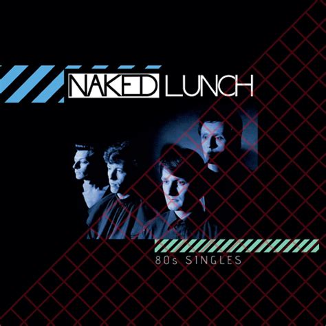 Naked Lunch S Singles E P Hot Sex Picture