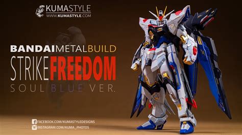Toy Review Bandai Metal Build Strike Freedom Gundam Soul Blue Event