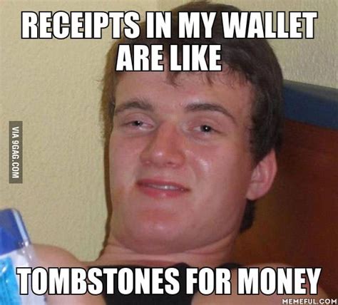 Thought Of This When Opening My Wallet 9gag