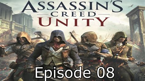 Assassin S Creed Unity Il Faut Trouver La Touche Episode Fr Hd
