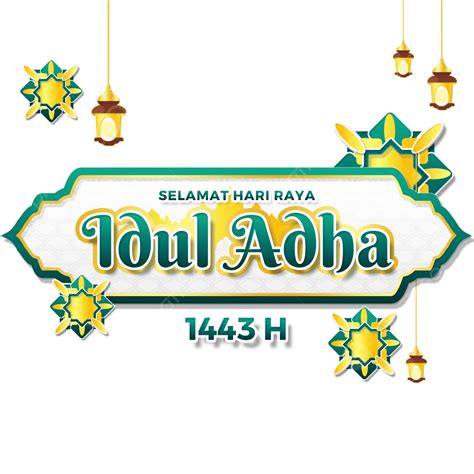 Selamat Hari Raya Idul Adha 1443 H Texte De Salutation Avec Mosquée Et Diverses Décorations Png