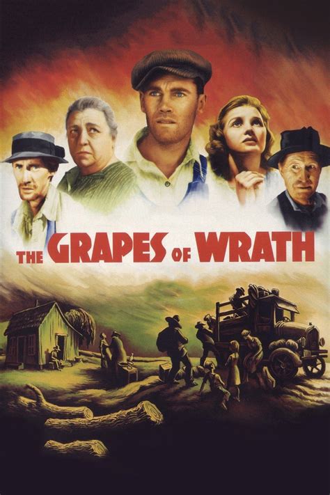 John Fords The Grapes Of Wrath 1940 Grapes Of Wrath Grapes Wrath