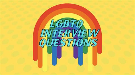 Lgbtq Interview Questions Mossier