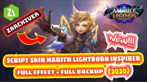 New Script Skin Harith Lightborn Inspirer Full Effect Backup