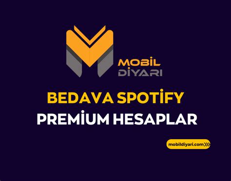 Bedava Spotify Premium Hesaplar Mobil Diyar