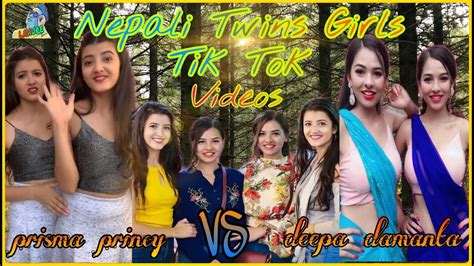 beautiful nepali twins girls prisma princy vs deepa damanta new tik tok videos youtube