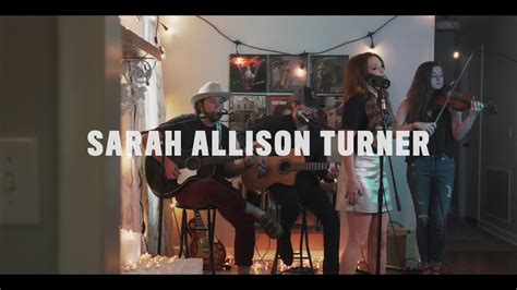 Sarah Allison Turner Live Performance Save Me The Trouble Youtube